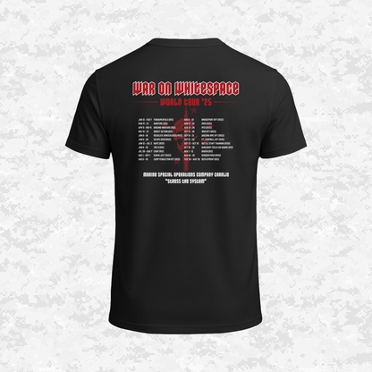 MARSOC 8130 War On Whitespace World Tour '25 | T-shirt