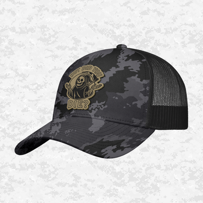 But Did You Die? | Grim Reaper | Snapback Hat