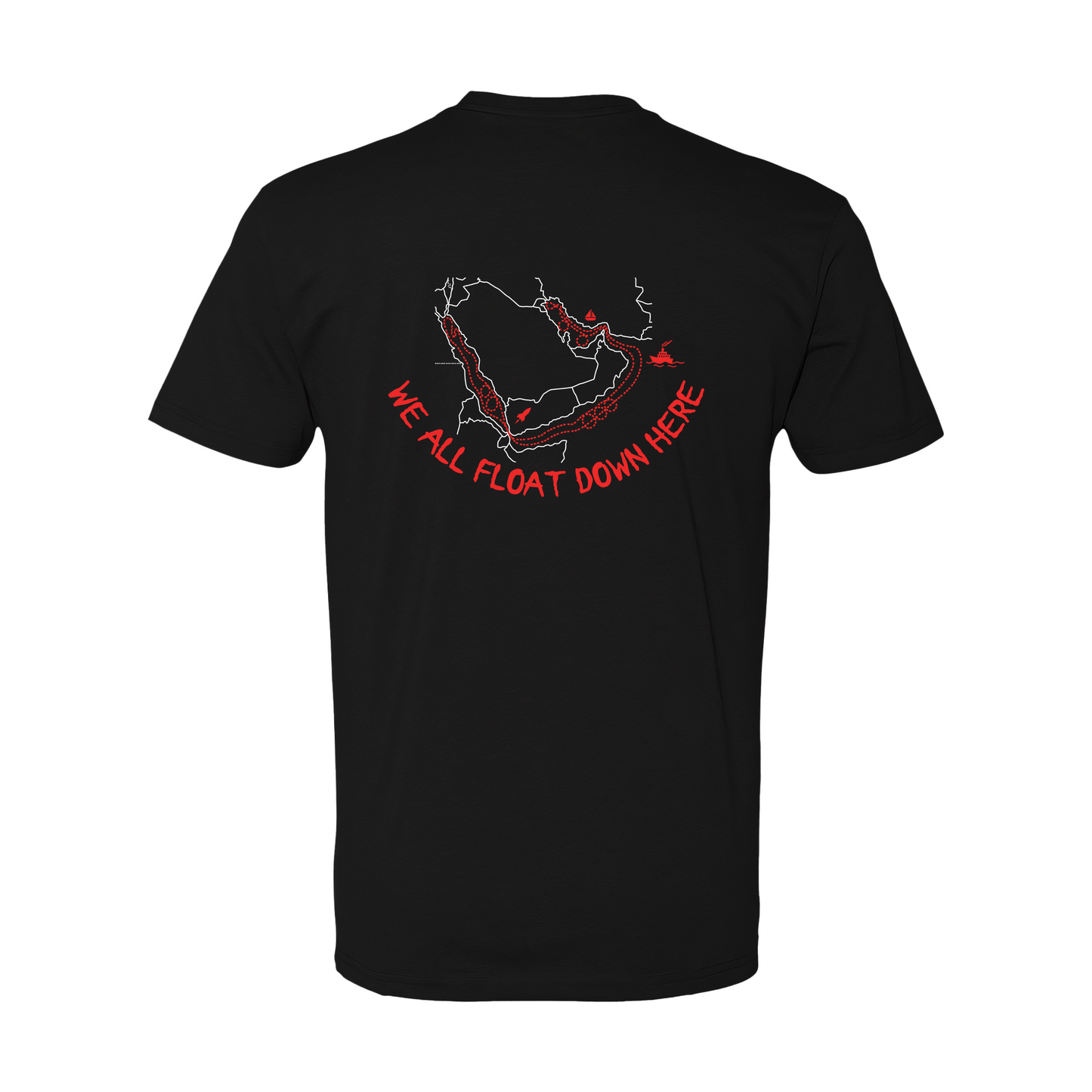 LS, No Libo - "We All Float Down Here" - IT Version - Marine Expedition Unit (MEU), T-Shirt
