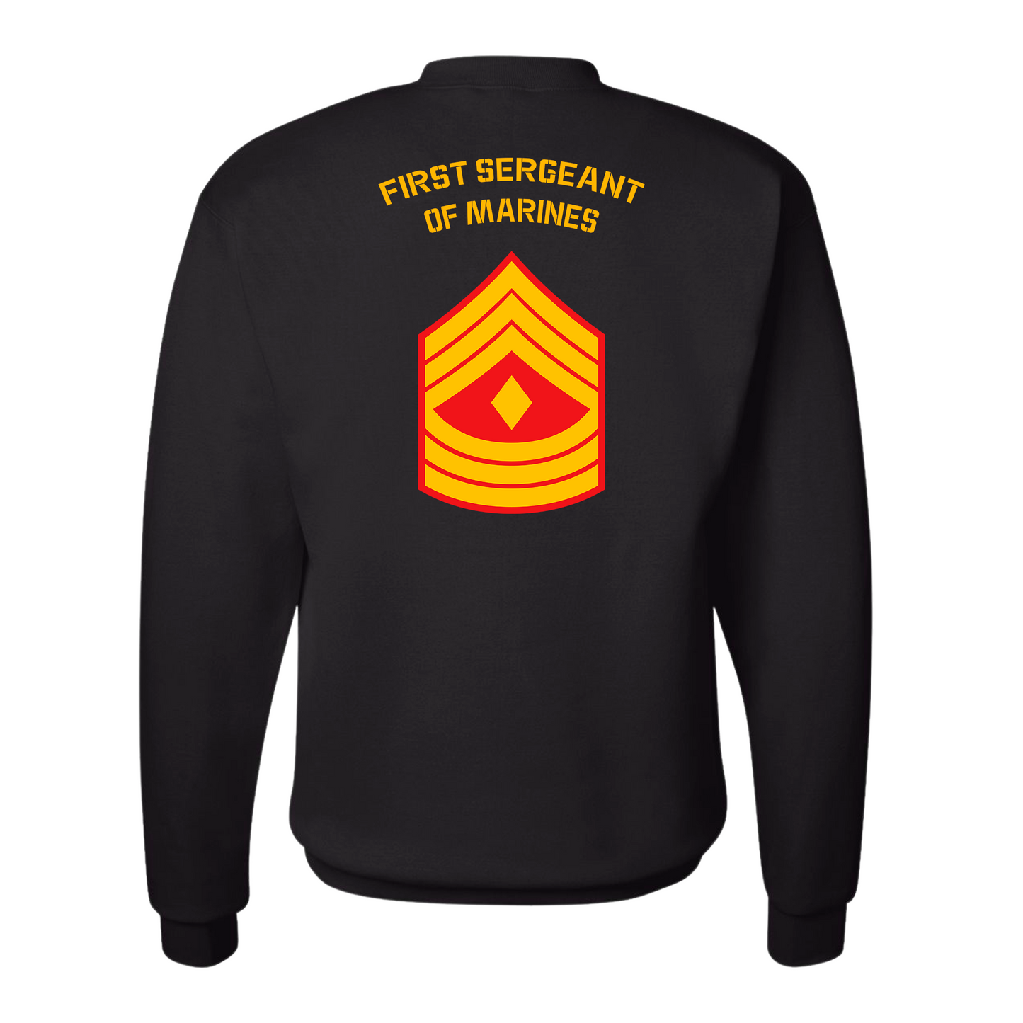 E8 First Sergeant of Marines Sweatshirt