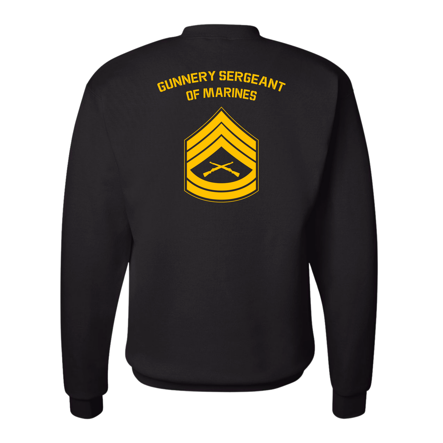 E7 Gunnery Sergeant of Marines Sweatshirt #2