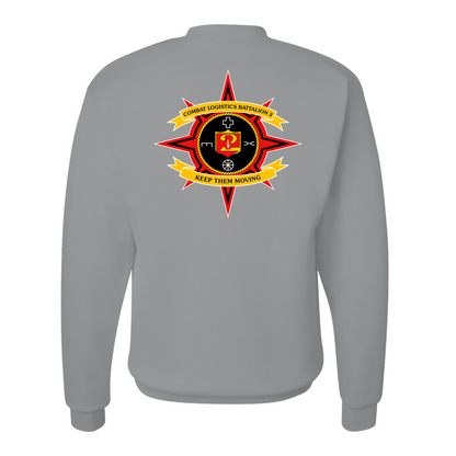 Combat Logistics Battalion  2 Unit “ Keep Them Moving” Sweatshirts