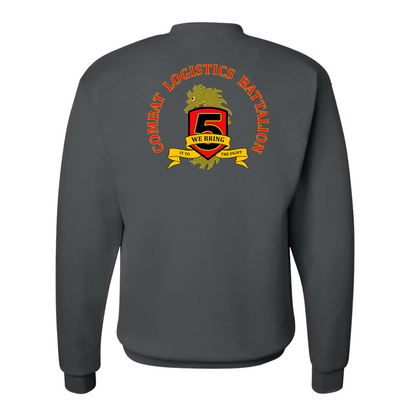 Combat Logistics Battalion 5 Unit ¨We Bring In To The Fight¨ Sweatshirts