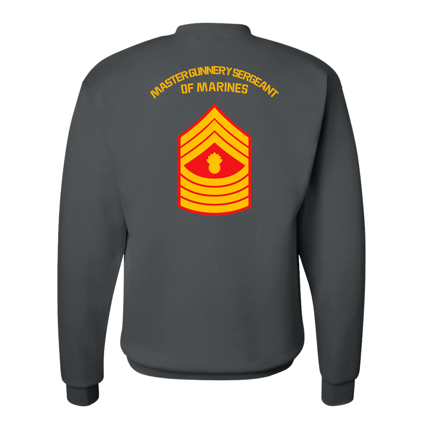 E9 Master Gunnery of Marines Sweatshirt