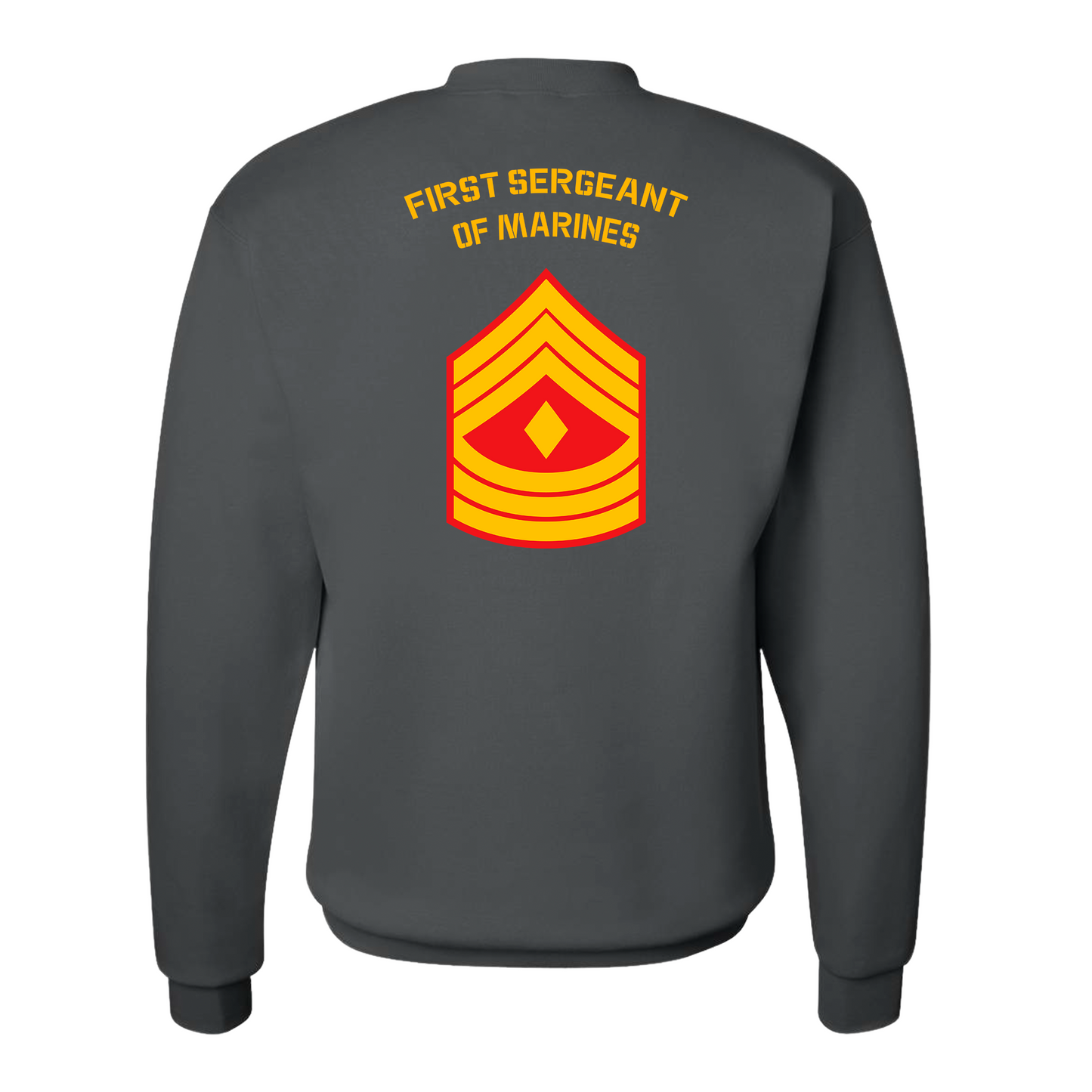 E8 First Sergeant of Marines Sweatshirt