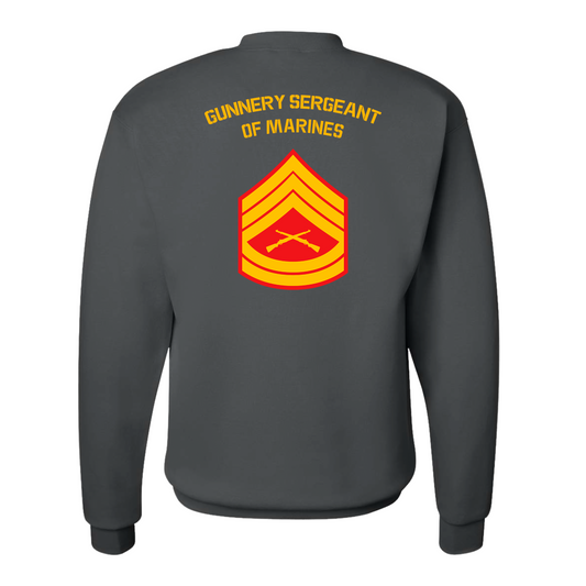 E7 Gunnery Sergeant of Marines Sweatshirt