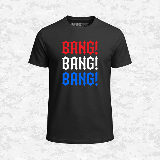 Bang! Bang! Bang! | T-shirt