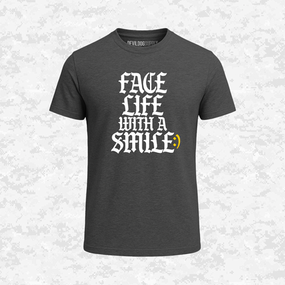 Face Life with a Smile | Essential Text | T-shirt