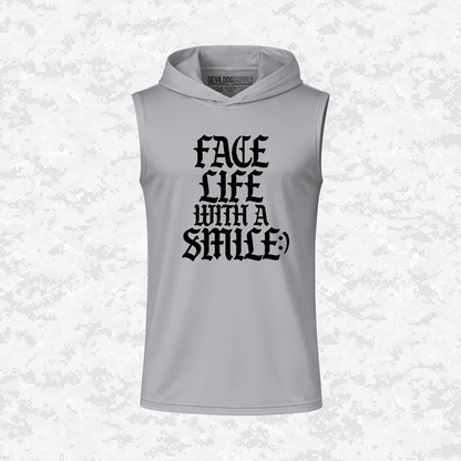 Face Life with a Smile | Essential Text | DRIFIT Sleeveless, Tank, Sleeveless Hoodie