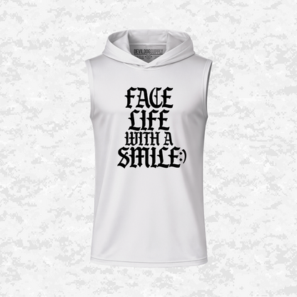 Face Life with a Smile | Essential Text | DRIFIT Sleeveless, Tank, Sleeveless Hoodie