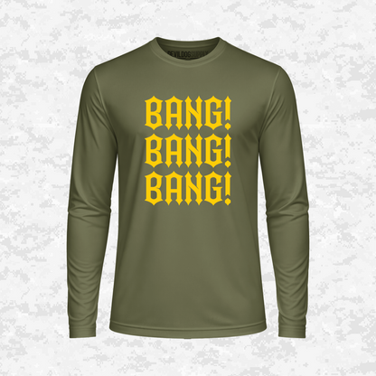 Bang! Bang! Bang! | DRIFIT Long sleeve, Hoodie
