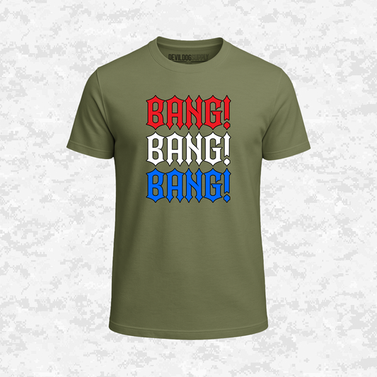 Bang! Bang! Bang! | T-shirt