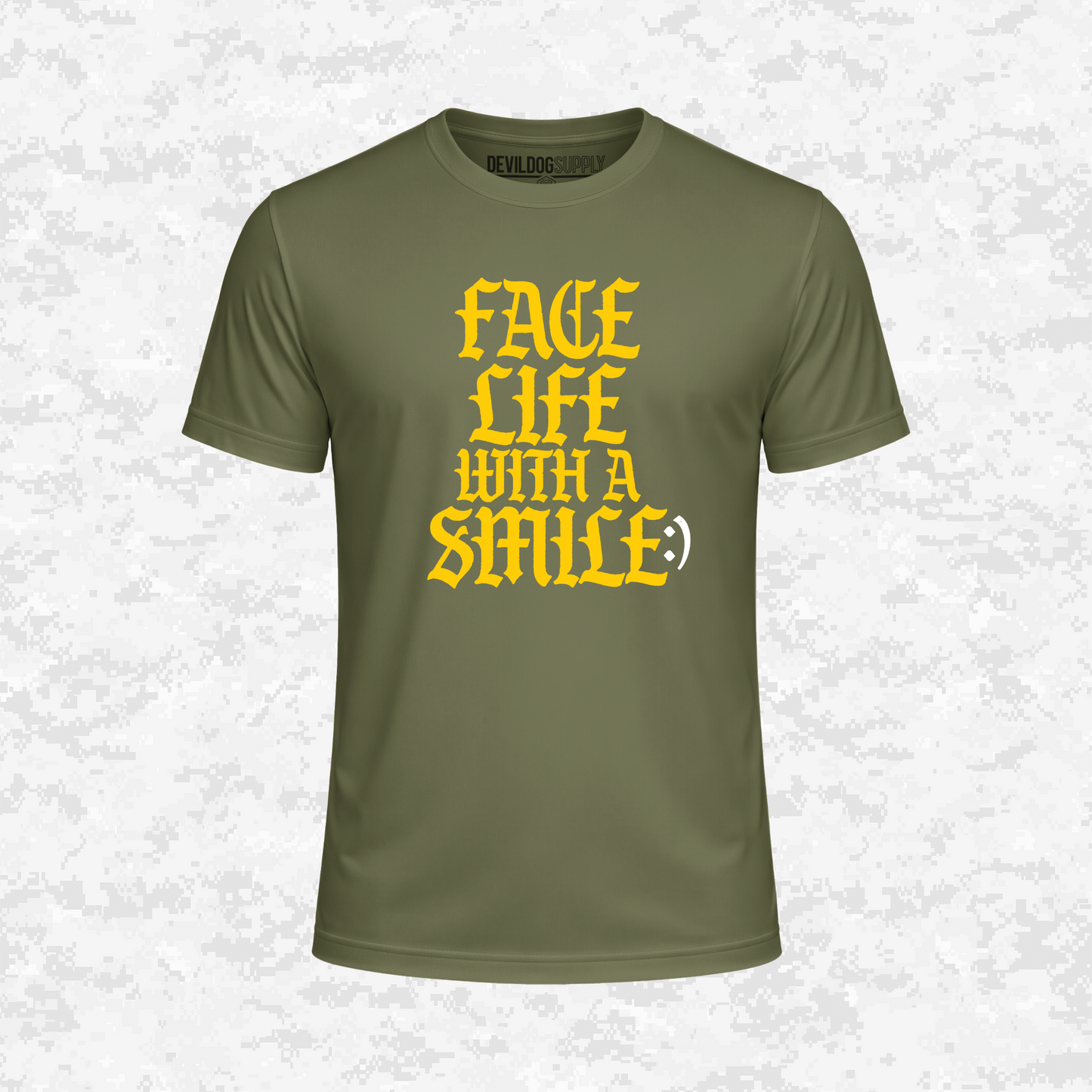 Face Life with a Smile | Essential Text | DRIFIT Shirt
