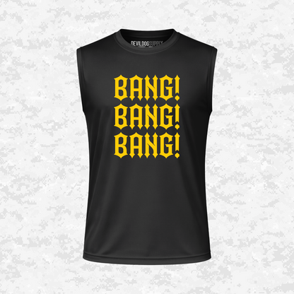 Bang! Bang! Bang! | DRIFIT Sleeveless, Tank, Sleeveless Hoodie