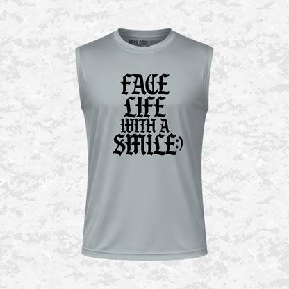 Face Life with a Smile | Essential Text | DRIFIT Sleeveless, Tank, Sleeveless Hoodie