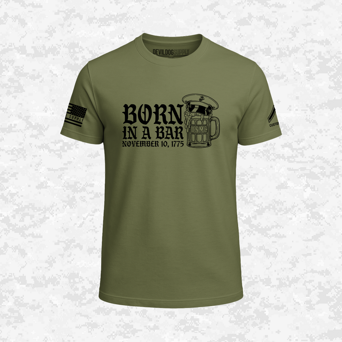 Born in a Bar | The Leatherneck Mug | Customizable Ranks Edition | T-shirt