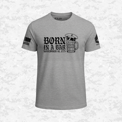 Born in a Bar | The Leatherneck Mug | Customizable Ranks Edition | T-shirt