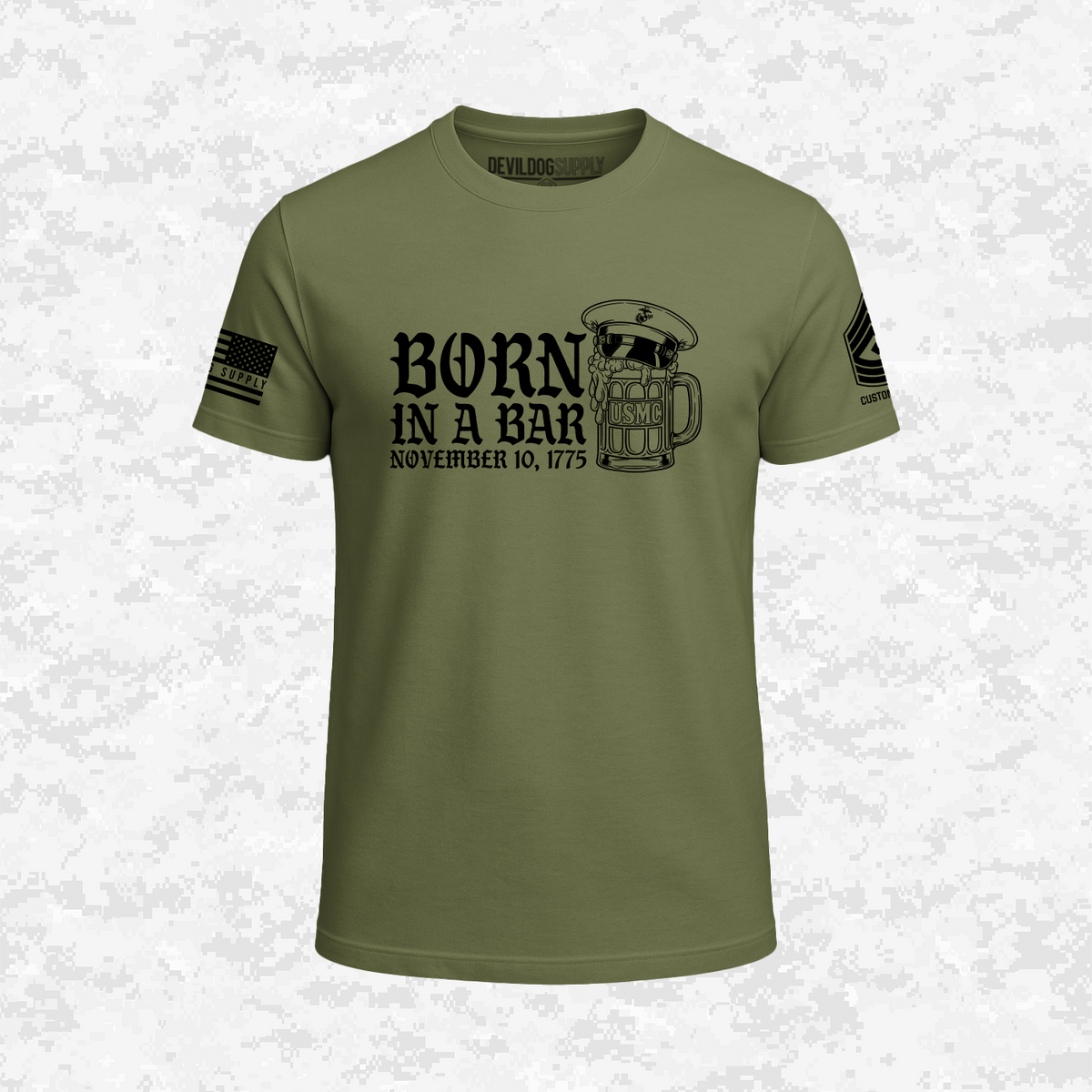 Born in a Bar | The Leatherneck Mug | Customizable Ranks Edition | T-shirt