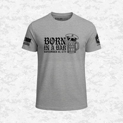 Born in a Bar | The Leatherneck Mug | Customizable Ranks Edition | T-shirt