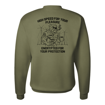 "High Speed For Your Pleasure, Encrypted For You Protection". Antenna Farm USMC, Sweatshirt