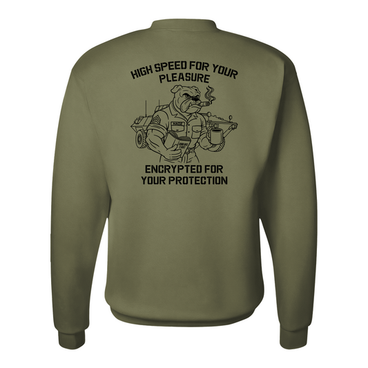"High Speed For Your Pleasure, Encrypted For You Protection". LAV USMC, Sweatshirt