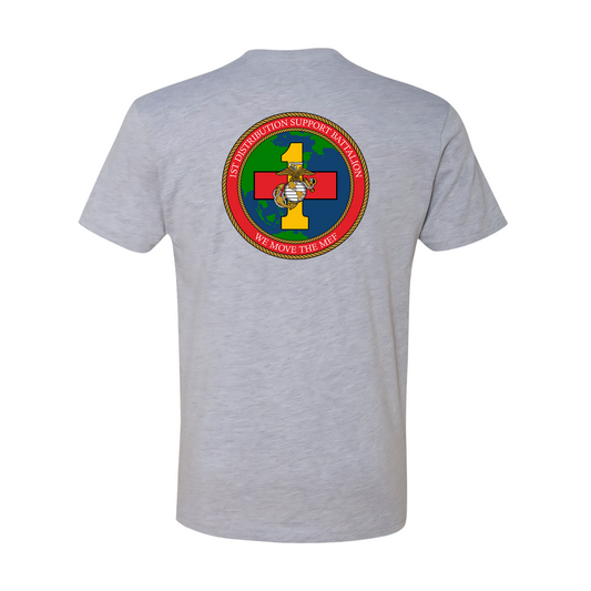1st Distribution Support Battalion "We Move The MEF", "1st DSB", T-Shirt