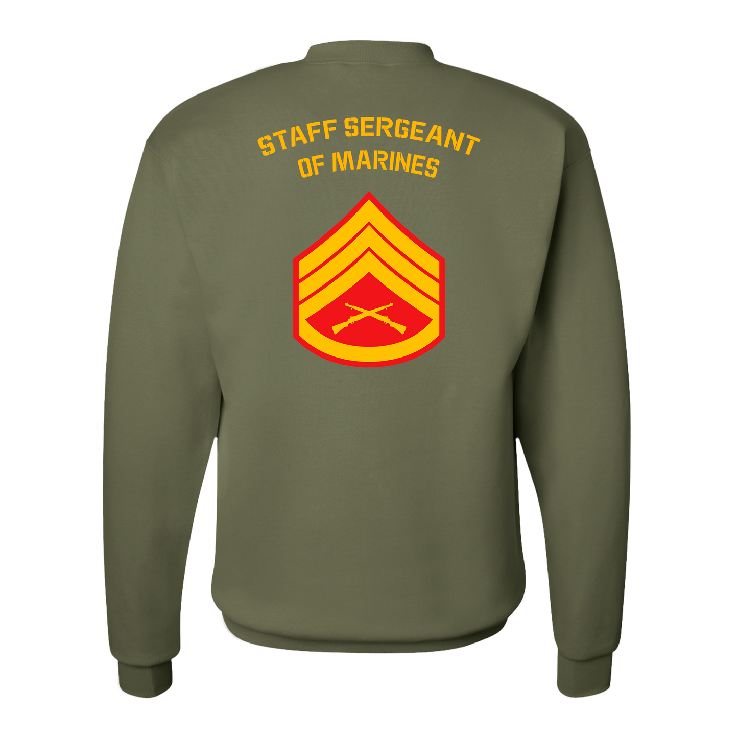 E6 Staff Sergeant of Marines Sweatshirt