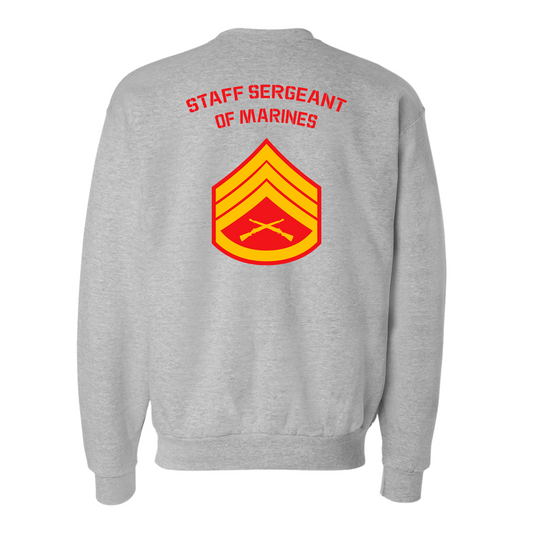 E6 Staff Sergeant of Marines Sweatshirt