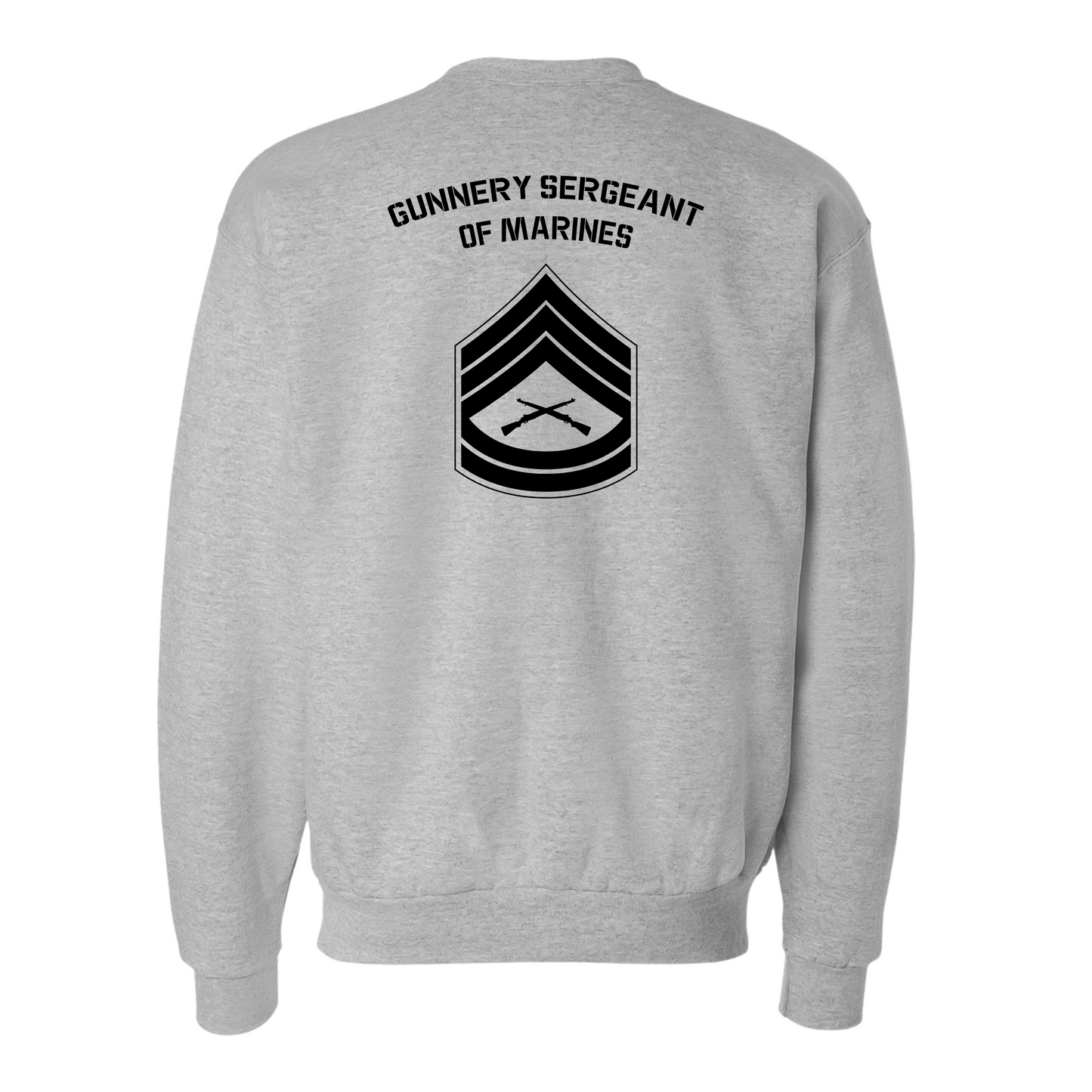 E7 Gunnery Sergeant of Marines Sweatshirt #2