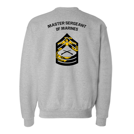 E8 Master Sergeant of Marines Sweatshirt #3