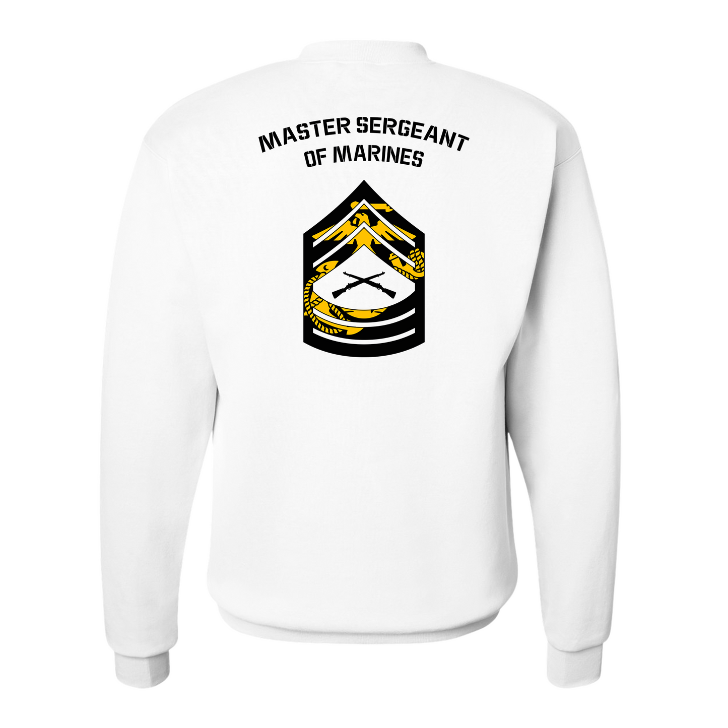 E8 Master Sergeant of Marines Sweatshirt #3