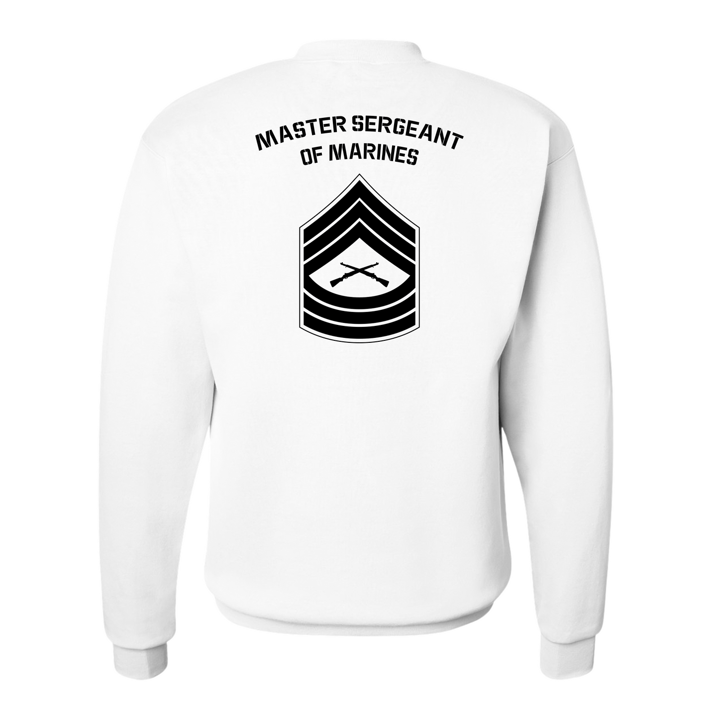 E8 Master Sergeant of Marines Sweatshirt #2