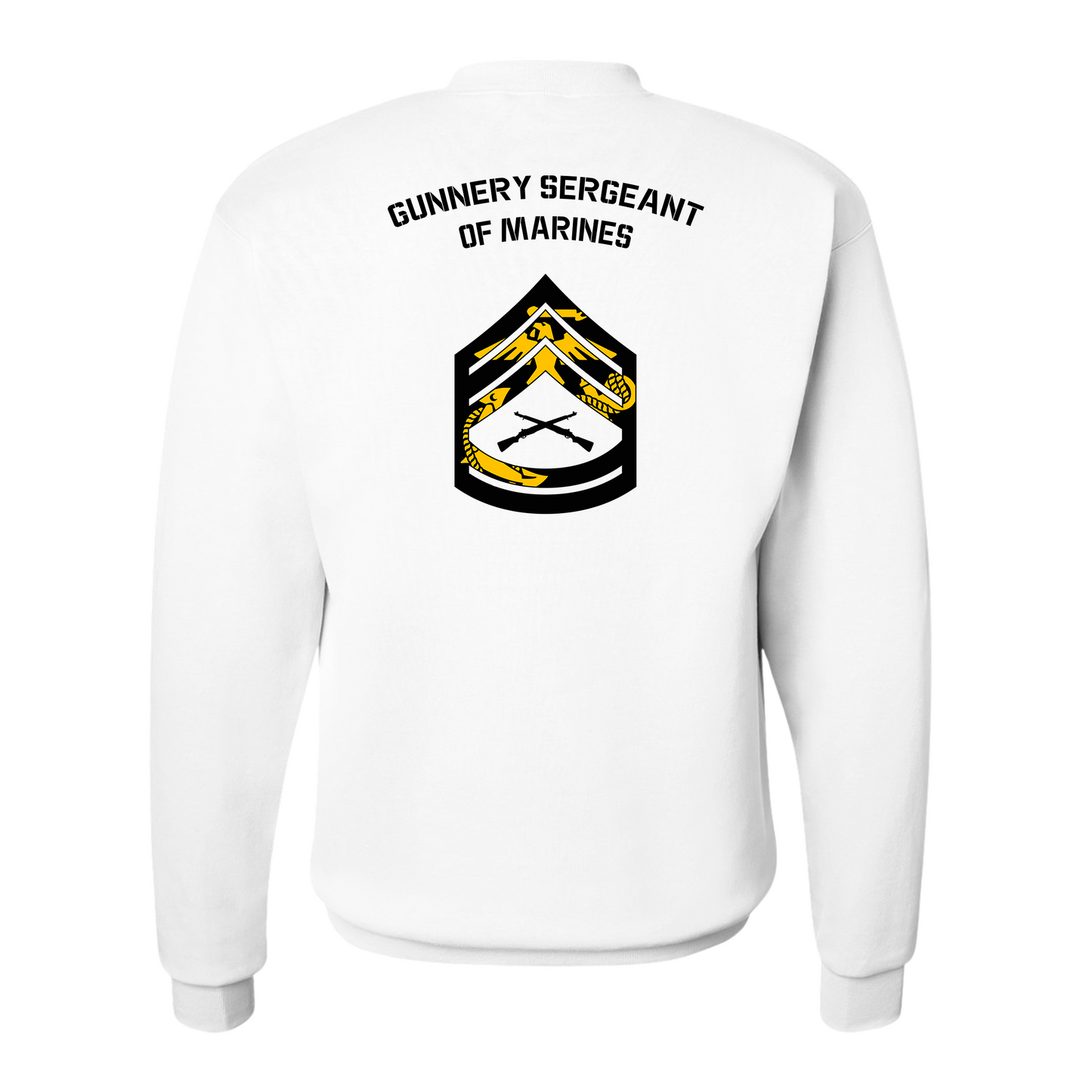 E7 Gunnery Sergeant of Marines Sweatshirt #3