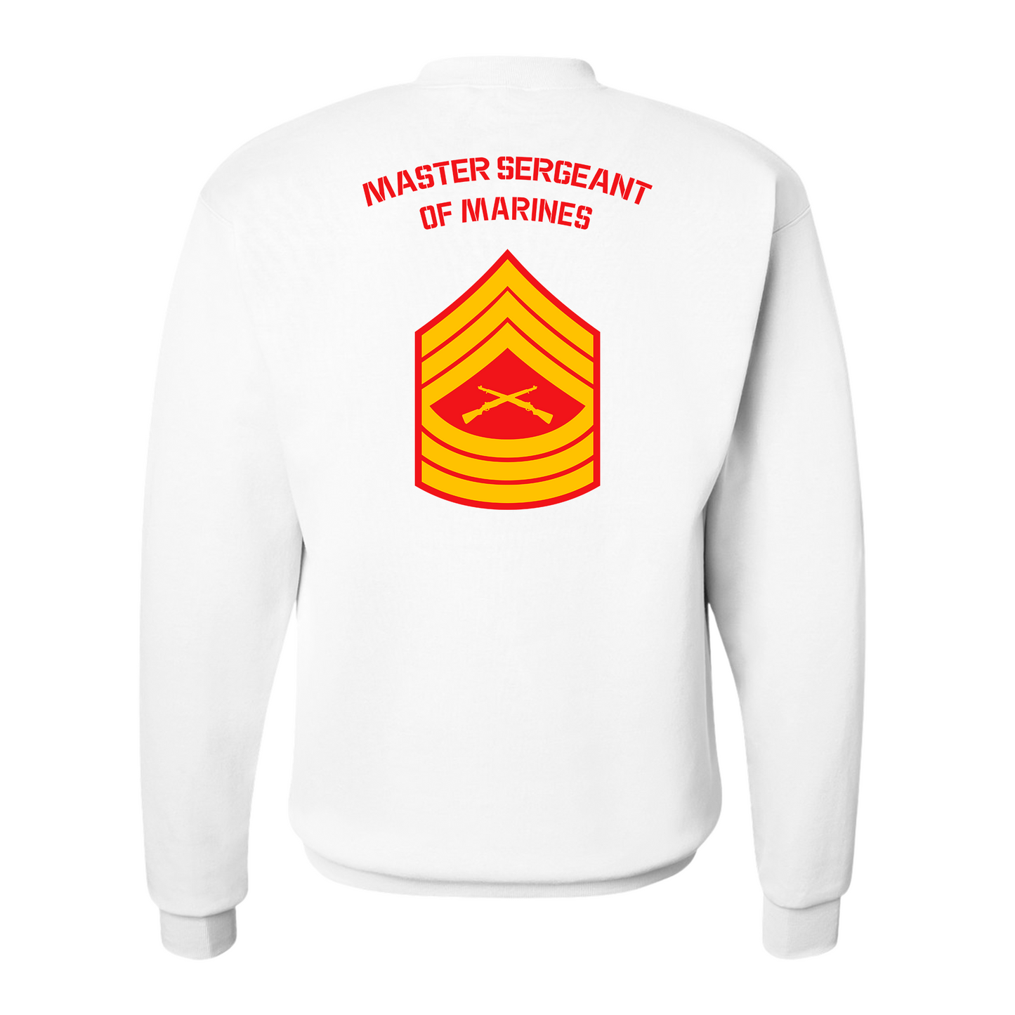 E8 Master Sergeant of Marines Sweatshirt