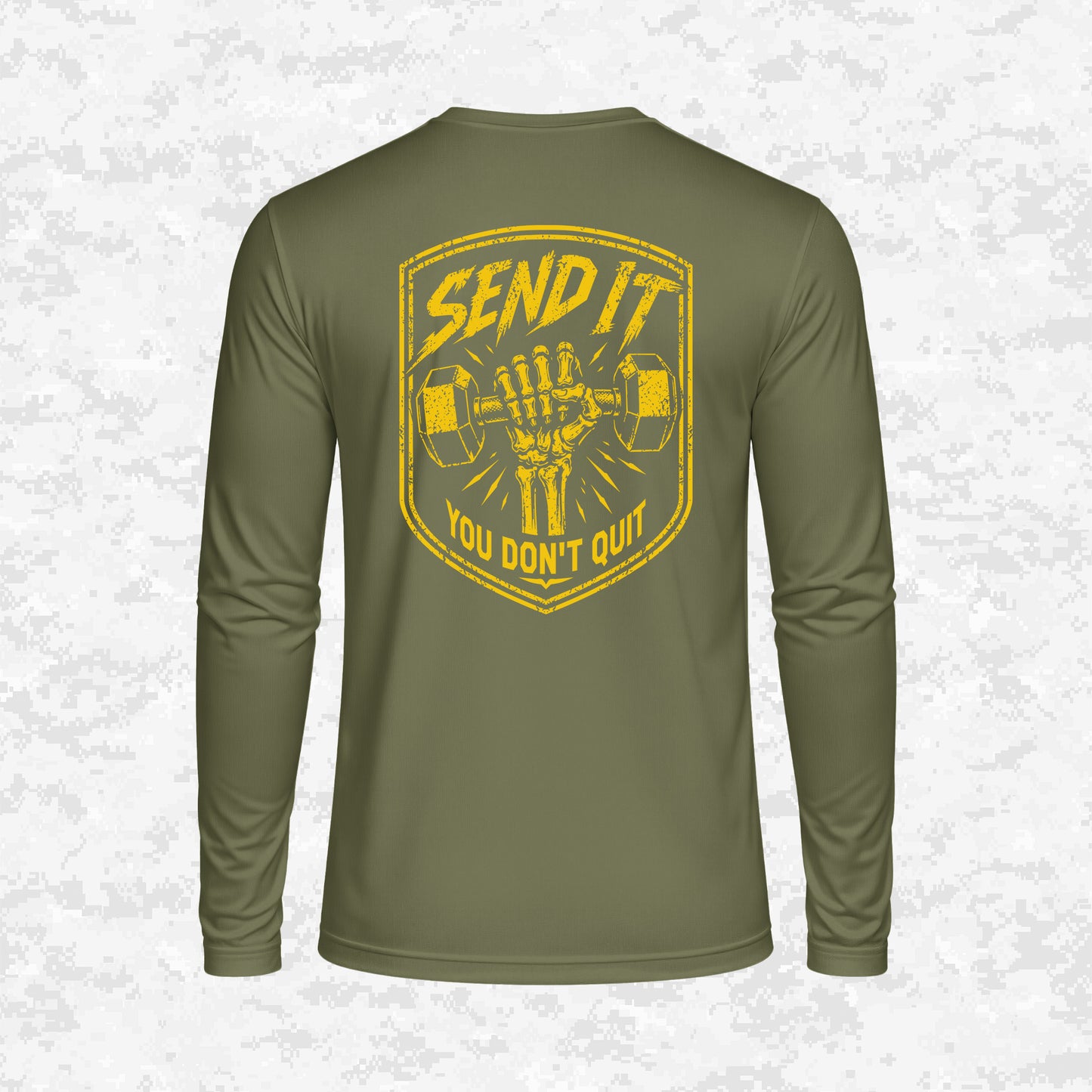 Send It | You Don’t Quit | DRIFIT Long sleeve, Hoodie