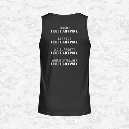I Do It Anyway | DRIFIT Sleeveless, Tank, Sleeveless Hoodie