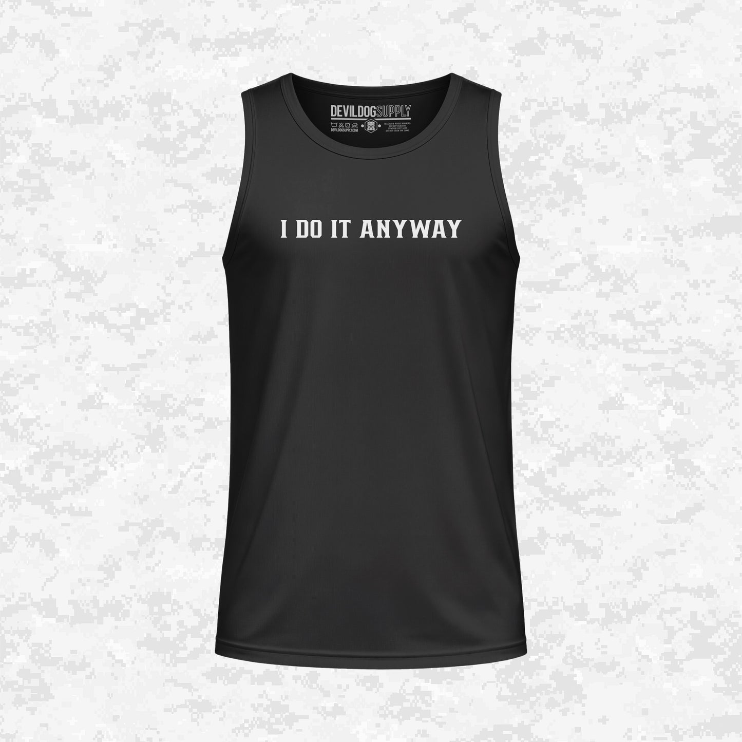 I Do It Anyway | DRIFIT Sleeveless, Tank, Sleeveless Hoodie