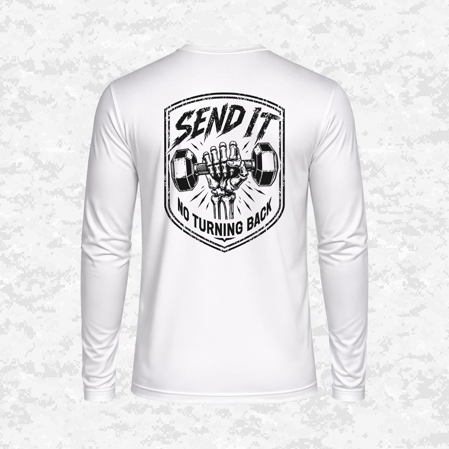 Send It | No Turning Back | DRIFIT Long sleeve, Hoodie