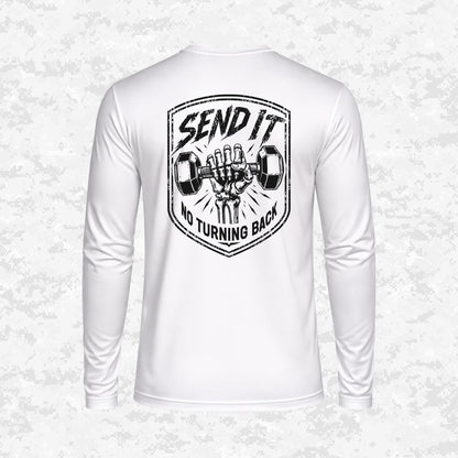 Send It | No Turning Back | DRIFIT Long sleeve, Hoodie