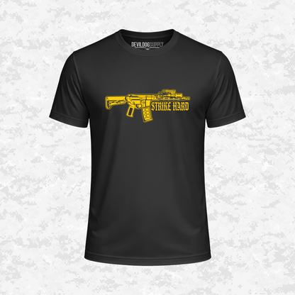 Strike Hard | DRIFIT Shirt