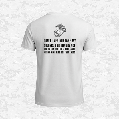 Silence Isn’t Weakness | USMC | T-shirt