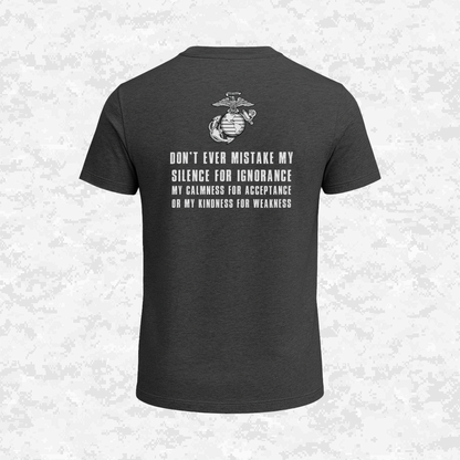 Silence Isn’t Weakness | USMC | T-shirt