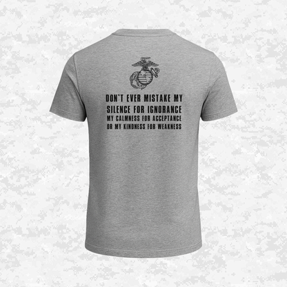 Silence Isn’t Weakness | USMC | T-shirt