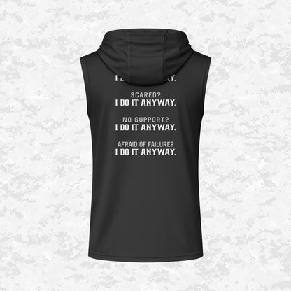I Do It Anyway | DRIFIT Sleeveless, Tank, Sleeveless Hoodie