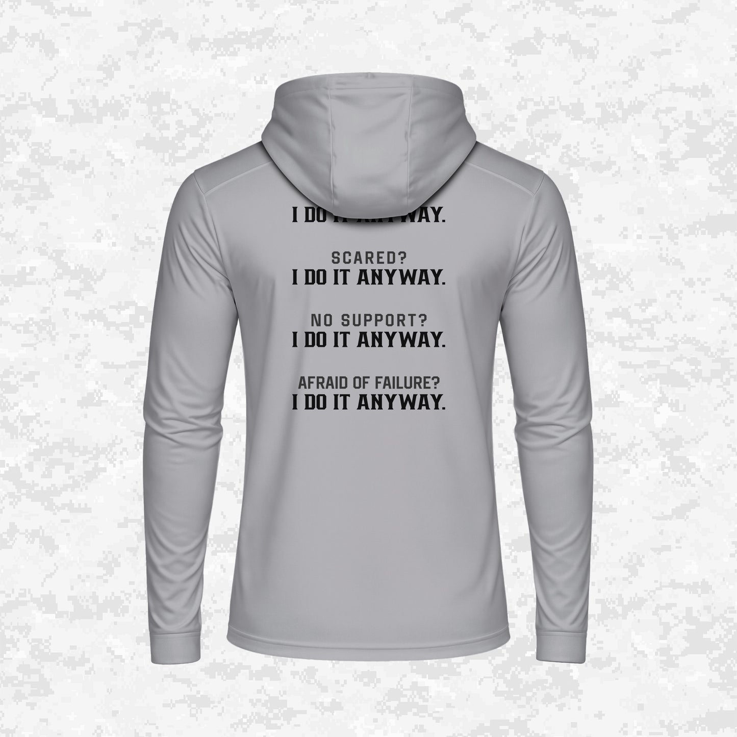 I Do It Anyway | DRIFIT Long sleeve, Hoodie