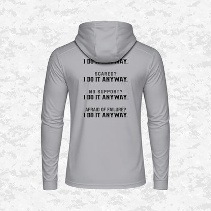 I Do It Anyway | DRIFIT Long sleeve, Hoodie