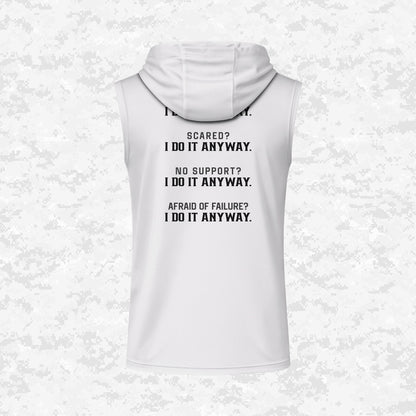 I Do It Anyway | DRIFIT Sleeveless, Tank, Sleeveless Hoodie