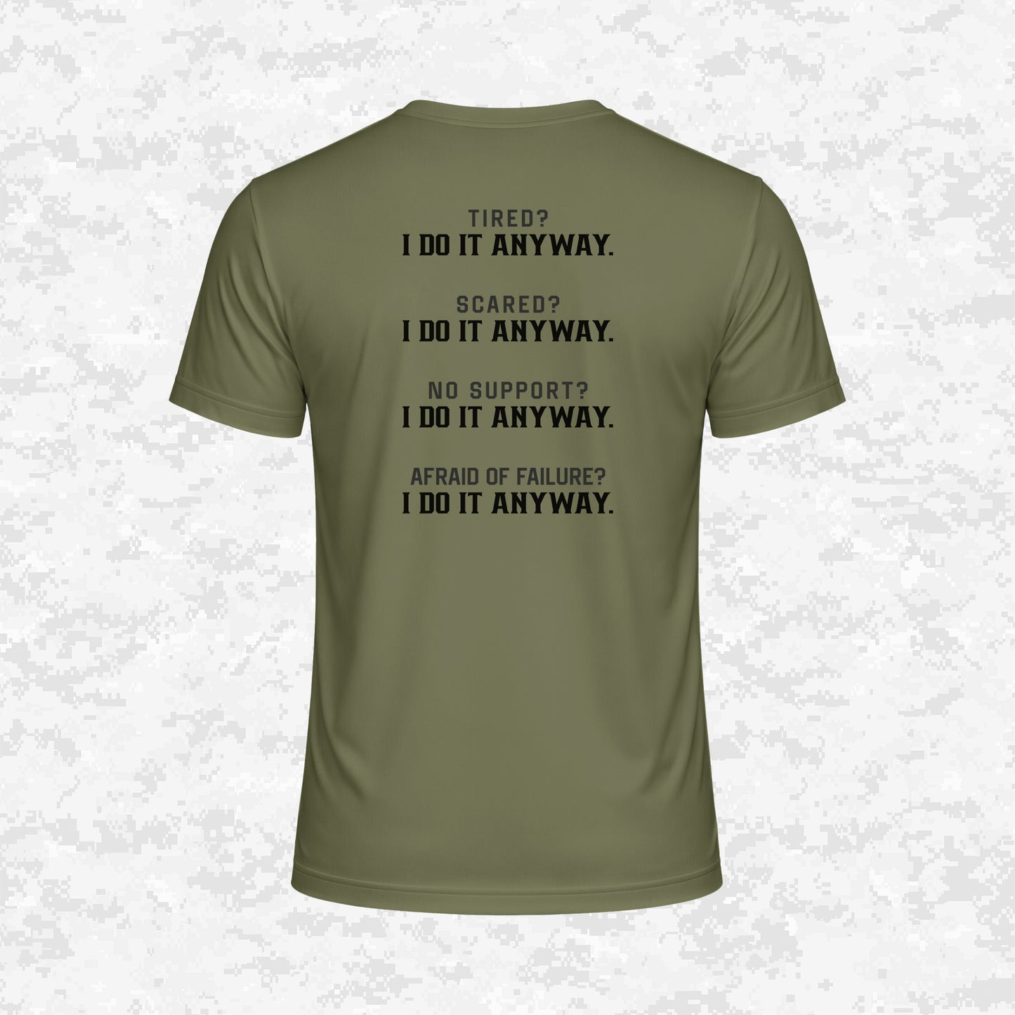 I Do It Anyway | DRIFIT Shirt