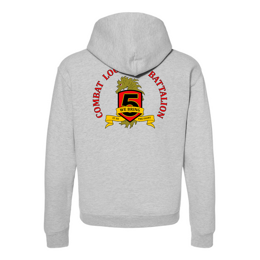 Combat Logistics Battalion 5 Unit ¨We Bring In To The Fight¨ | Hoodie