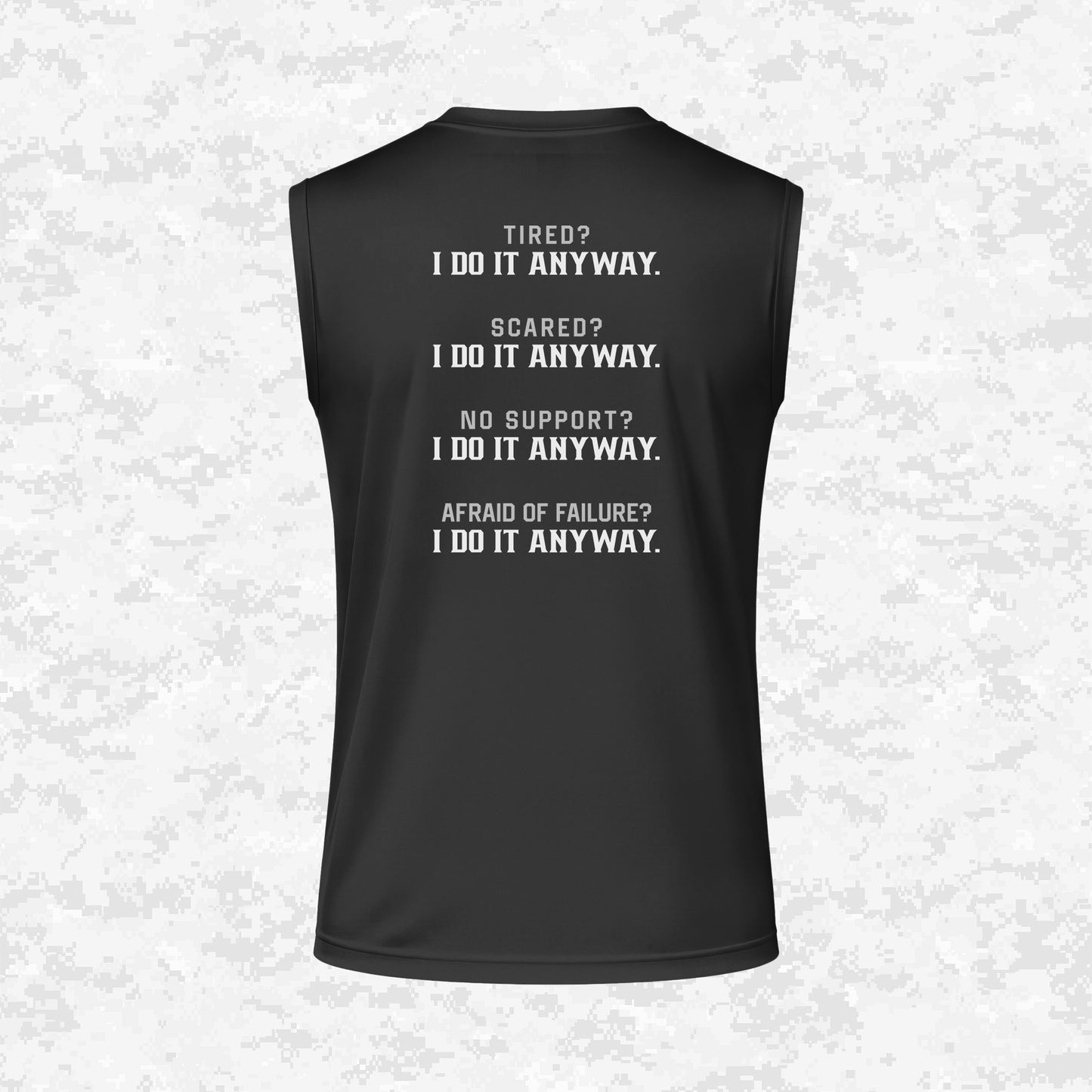 I Do It Anyway | DRIFIT Sleeveless, Tank, Sleeveless Hoodie